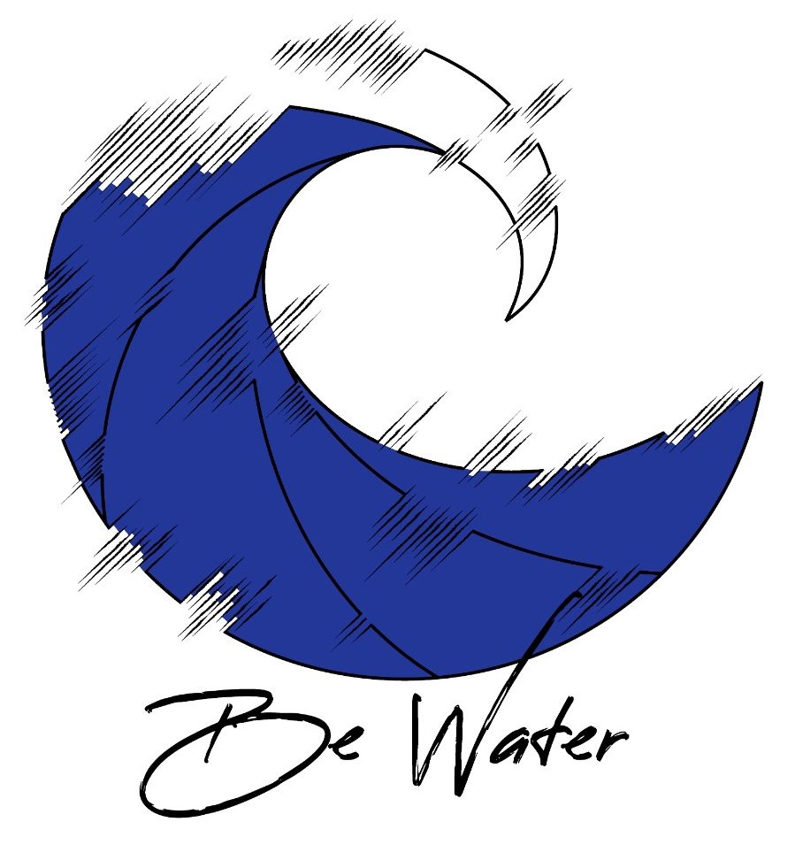 Be Water